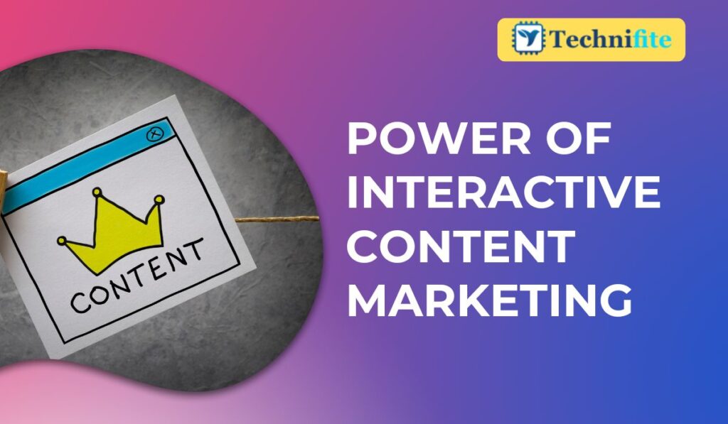 Power of Interactive Content Marketing
