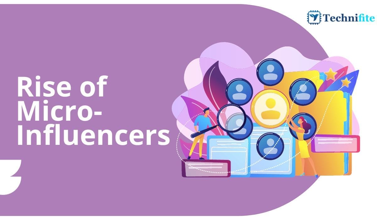 Rise of Micro-Influencers: A Big Impact in Social Media Marketing